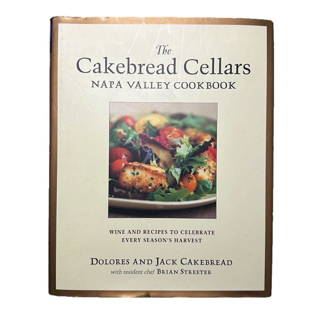 Cakebread Cellars Napa Valley Cookbook Hardcover Wine Recipes 2003 Lifestyle
